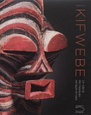 KIFWEBE : UN SICLE DE MASQUES SONGYE ET LUBA