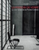 LA MAISON DE VERRE : LE CHEF-D'OEUVRE DE PIERRE CHAREAU