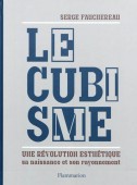 LE CUBISME : UNE RVOLUTION ESTHTIQUE, SA NAISSANCE ET SON RAYONNEMENT