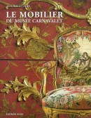 VERSAILLES: FURNITURE OF THE ROYAL PALACE <BR>17TH AND 18TH CENTURIES