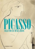 PICASSO : COLLECTION DU MUSE ZERVOS