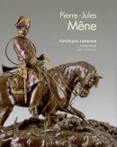 PIERRE-JULES MNE, 1810-1879 : CATALOGUE RAISONN