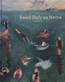 RAOUL DUFY AU HAVRE