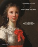 SOUVENIRS DE MADAME LOUISE-LISABETH VIGE-LEBRUN